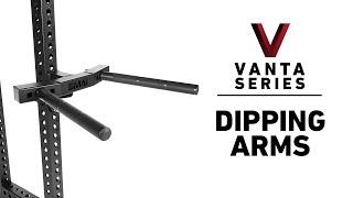 Dipping Arms - Vanta Series | SMAI