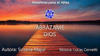 ABRÁZAME DIOS