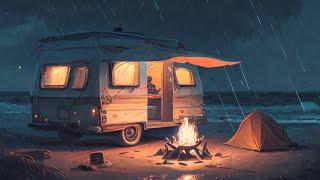 CampfireLoFi Chill Mix - super chilled beats for - camping - cosy up - rainydays - vanlife