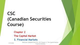 CSC Ch 2 - 3  Financial Markets