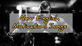 New English Motivationl Songs  english songs| motivational songs @songholics @songs