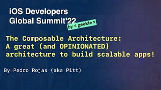 The Composable Architecture - Conference talk at Geekle's iOS Global Summit 2022