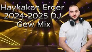 Haykakan Ergeri Mix 2024-2025 DJ Gew