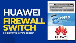 Huawei USG6000v  Firewall and L3 Switch Multiple VLAN Configuration on eNSP