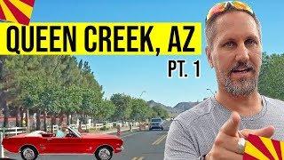 Queen Creek, Arizona Tour: Moving / Living In Phoenix, Arizona Suburbs (Queen Creek, AZ) (Pt. 1)