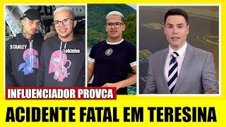 Influenciador  provoca acidente me Teresina no Piauí e deve ser indiciado