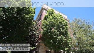 Oregon Real Estate Video Tour - 2141 NW Davis St, Portland