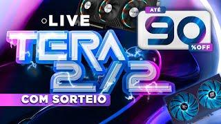 Live ÉPICA com o Tiozão + OFERTAS DE 90% + Sorteio = Tera 2/2  #CompreiNaTera