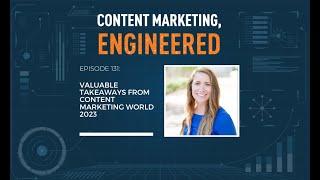 Valuable Takeaways from Content Marketing World 2023