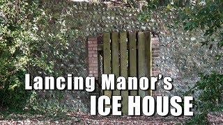 Walks in Sussex: Exploring Lancing Manor's Ice House