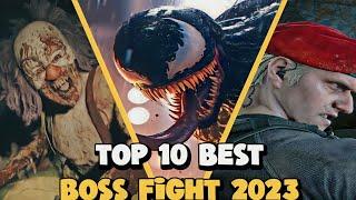 TOP 10 BOSSES FIGHT 2023