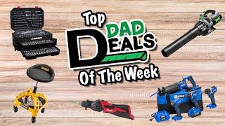 Top Dad Deals Of The Week 12/9/24