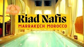 Riad Nafis Marrakech Morocco I Riad Morocco Marrakech I Best Riads In Marrakech I Stay In Marrakech