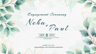 NEHA & PAUL | ENGAGEMENT LIVE WEBCAST || @REALTIMELIVEWEBCAST