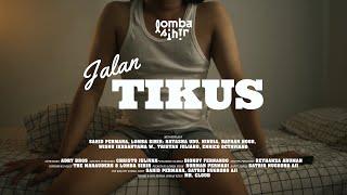 Lomba Sihir - Jalan Tikus (Official Music Video)