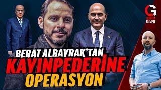 BERAT ALBAYRAK'TAN ERDOĞAN'A OPERASYON