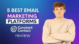 5 Best Email Marketing Platforms for 2025 (Constant Contact Review)