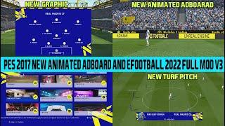 PES 2017 New eFootball 2022 WITH Animated Adboard for all patch