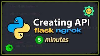 Create A Public API using Python in 5 minutes (flask, ngrok)