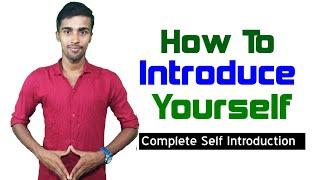 How To Introduce Yourself // Self Introduction