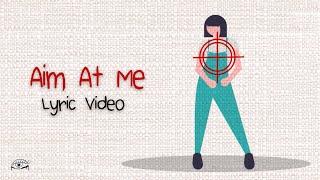 RIELL - Aim At Me [Lyric Video]