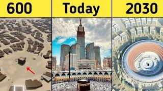 Evolution of Makkah 500 - 2030 | Future structure of Kaaba | History of Makkah