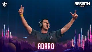 Adaro @ REBiRTH Festival 2023