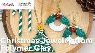 Online Class: Christmas Jewelry from Polymer Clay | Michaels