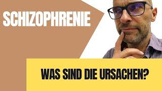 Schizophrenie: Krankheitsursachen und Symptome. Wie erklären sich die Ursachen der Schizophrenie?