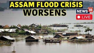 Assam Floods 2024 Live News | Assam: Waterlogging Crisis Worsens | Guwahati Floods News Live | N18L