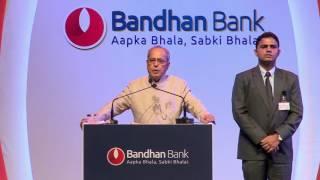 President Pranab Mukherjee's Speech at the First Anniversary of Bandhan Bank