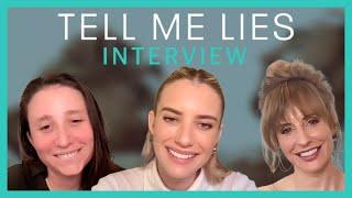 TELL ME LIES Interview - executive producers Meaghan Oppenheimer, Emma Roberts & Karah Preiss