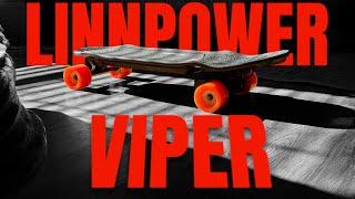 Linnpower Viper: The Mini Electric Skateboard for Everyday Adventures?