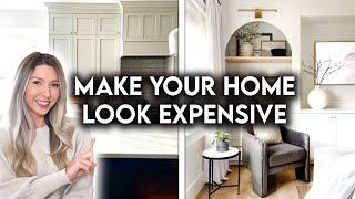 10 WAYS TO MAKE YOUR HOME LOOK EXPENSIVE | DESIGN HACKS