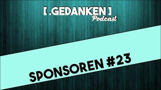 Podcast Episode 23 - Sponsoren: Mein Content, dein Geld?