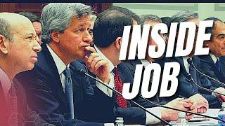 THE INSIDE JOB - How the Financial Crisis Happened!! (Full Documentary Movie)