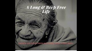 A long and beep free life!