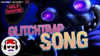 FNAF VR Help Wanted GLITCHTRAP SONG "Glitchtrap" | Rockit Gaming