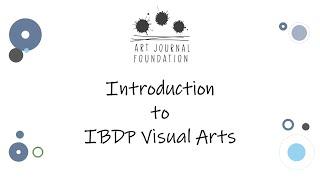 Webinar - "Introduction to IBDP Visual Arts"