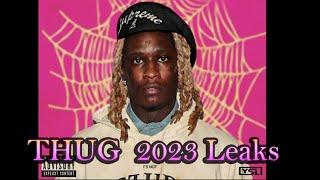 Young Thug: 2023-2024 Leaks/Unreleased Tracks