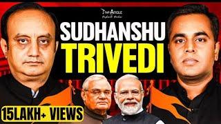 Sudhanshu Trivedi Podcast with Sushant Sinha | Rise of PM Modi | BJP & RSS | Congress Vs BJP | TAWSS