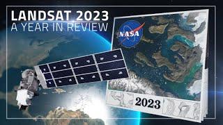 Landsat 2023 - A Year in Review