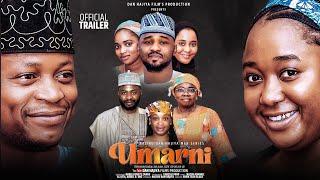 UMARNI - Official Trailer Shiri Mai Dogon Zango 2024