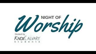 Student Night of Worship - June 29, 2016