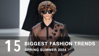 The Biggest Fashion Trends Spring Summer 2024 | Men's Fashion