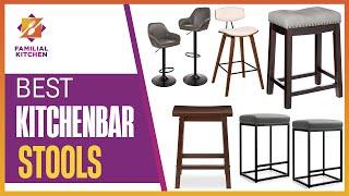 Why These Kitchen Bar Stools Are Worth Every Penny: Best Kitchenbar Stools