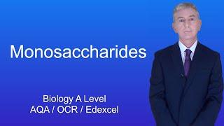 A Level Biology Revision "Monosaccharides"