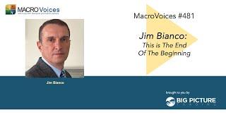 MacroVoices #481 Jim Bianco: This is The End of The Beginning