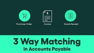 3 Way Matching in Accounts Payable │ Rillion