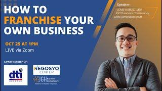 How To Franchise Your Own Busines - DTI Bulacan